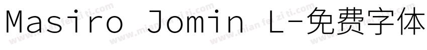 Masiro Jomin L字体转换